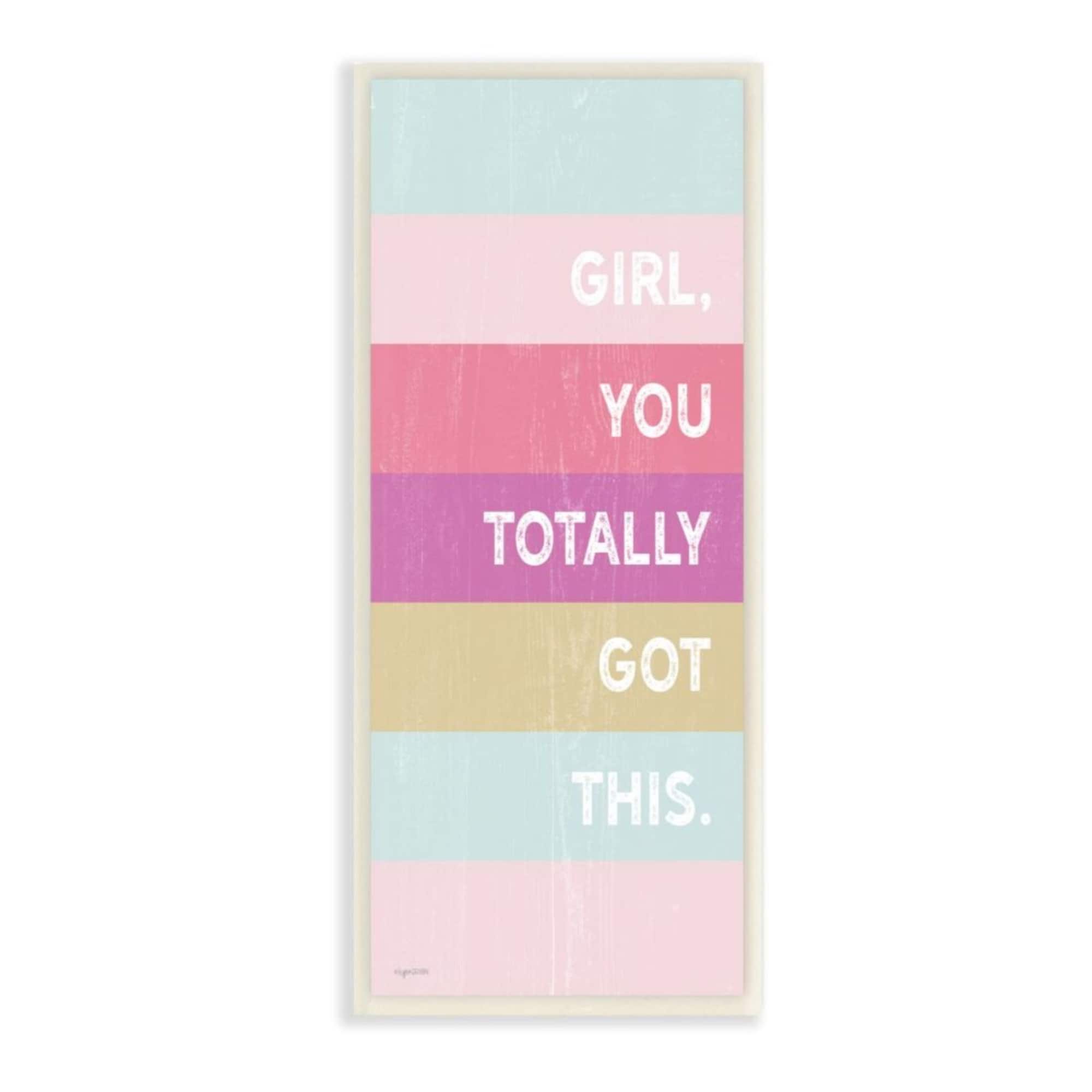 Stupell Industries Totally Got This Wooden Wall Plaque